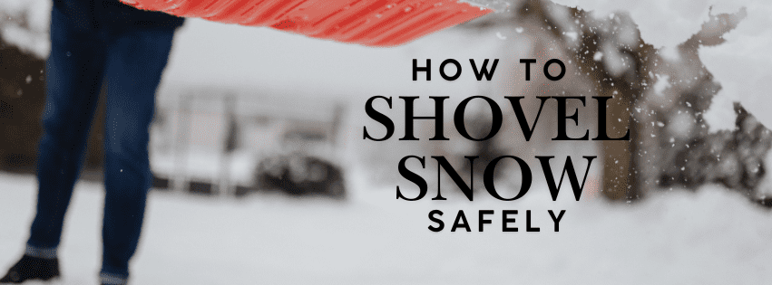 How to Shovel Snow Safely - Body & Soul Massage